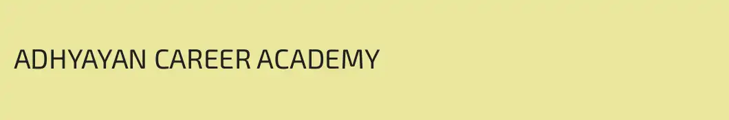 ADHYAYAN CAREER ACADEMY
